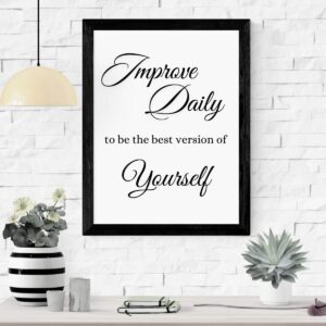 Improve Daily To Be The Best Version Of Yourself