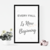 Every Fall Is A New Beginning Digital Artwork