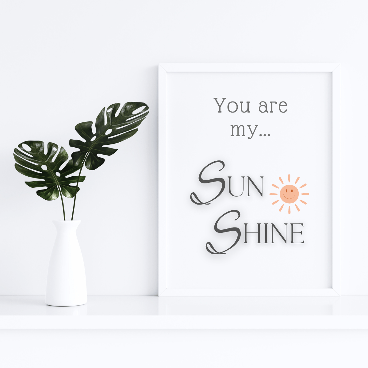 Radiant Sentiment: You are my Sunshine Wall Art Print