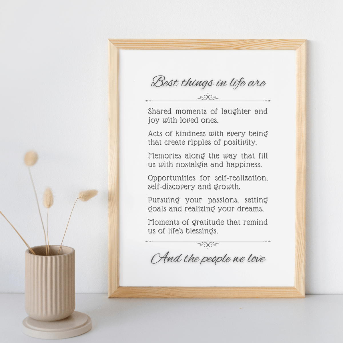 Best Things in Life Wall Art Print: Joy Kindness Passions Memories and You