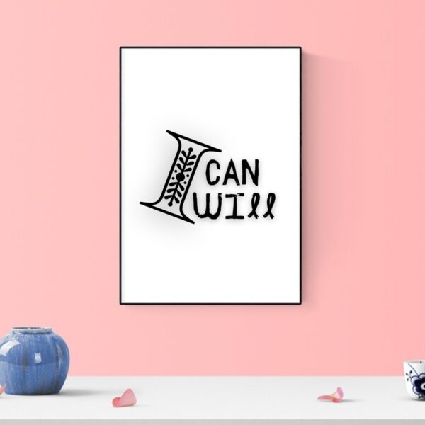 I Can I Will Wall Art Printable