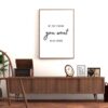 Inspirational Quote Wall Art for Living Room - Modern Home Decor